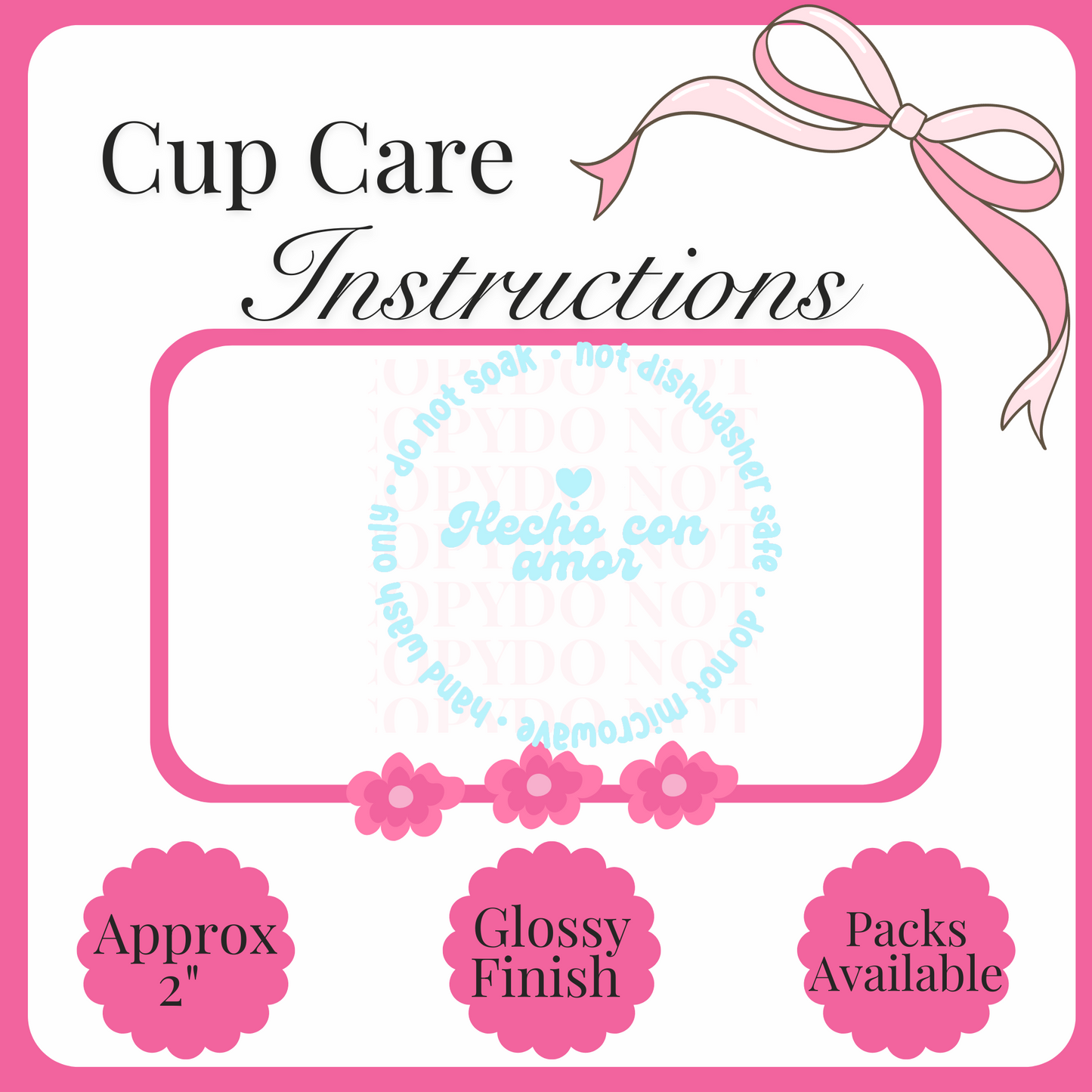 UV Decal Cup Care Instructions