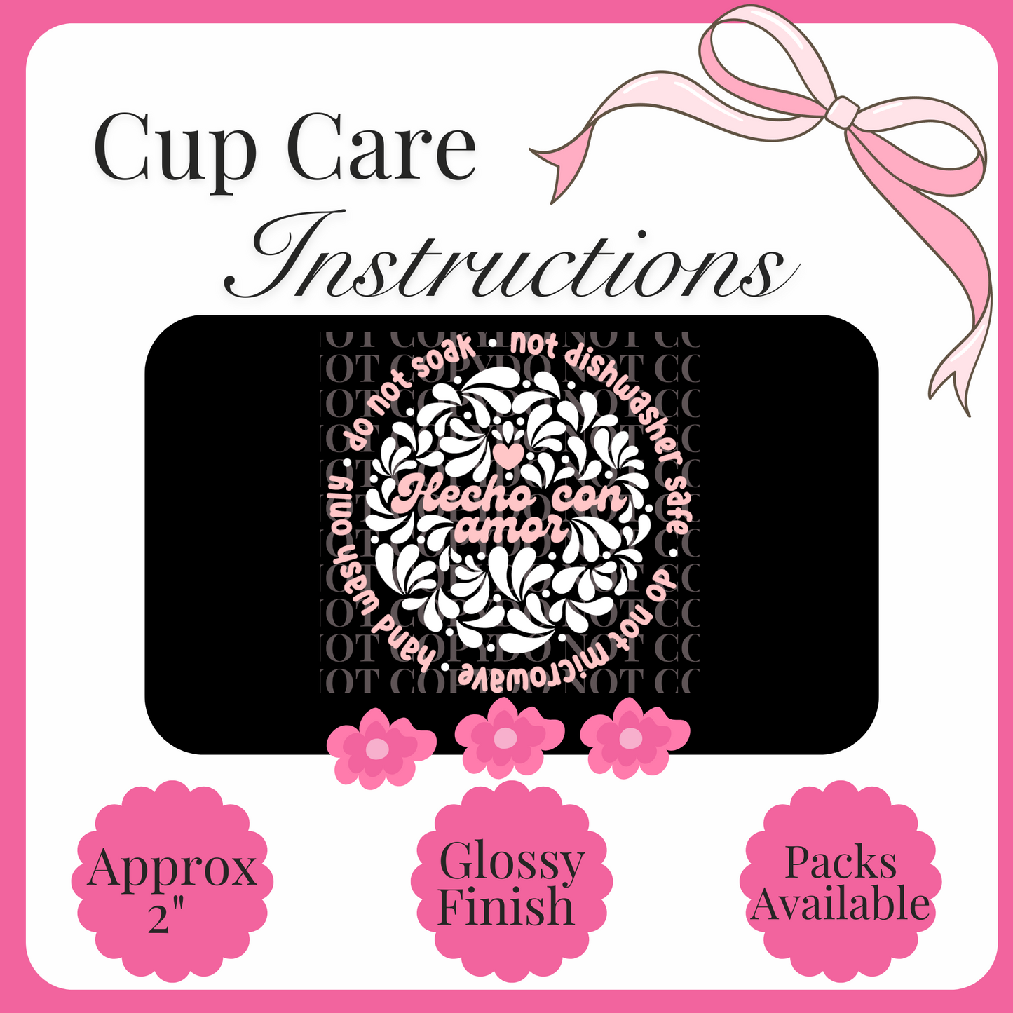 UV Decal Cup Care Instructions