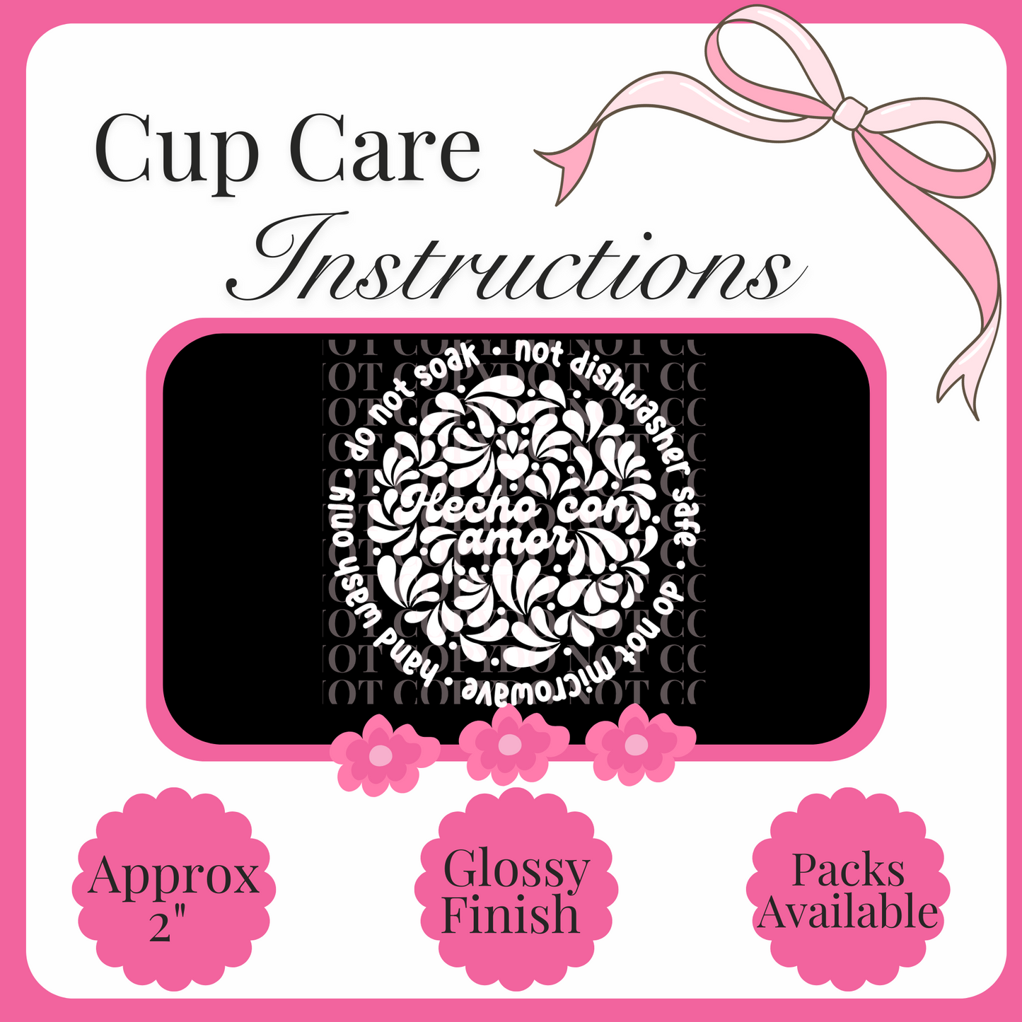 UV Decal Cup Care Instructions