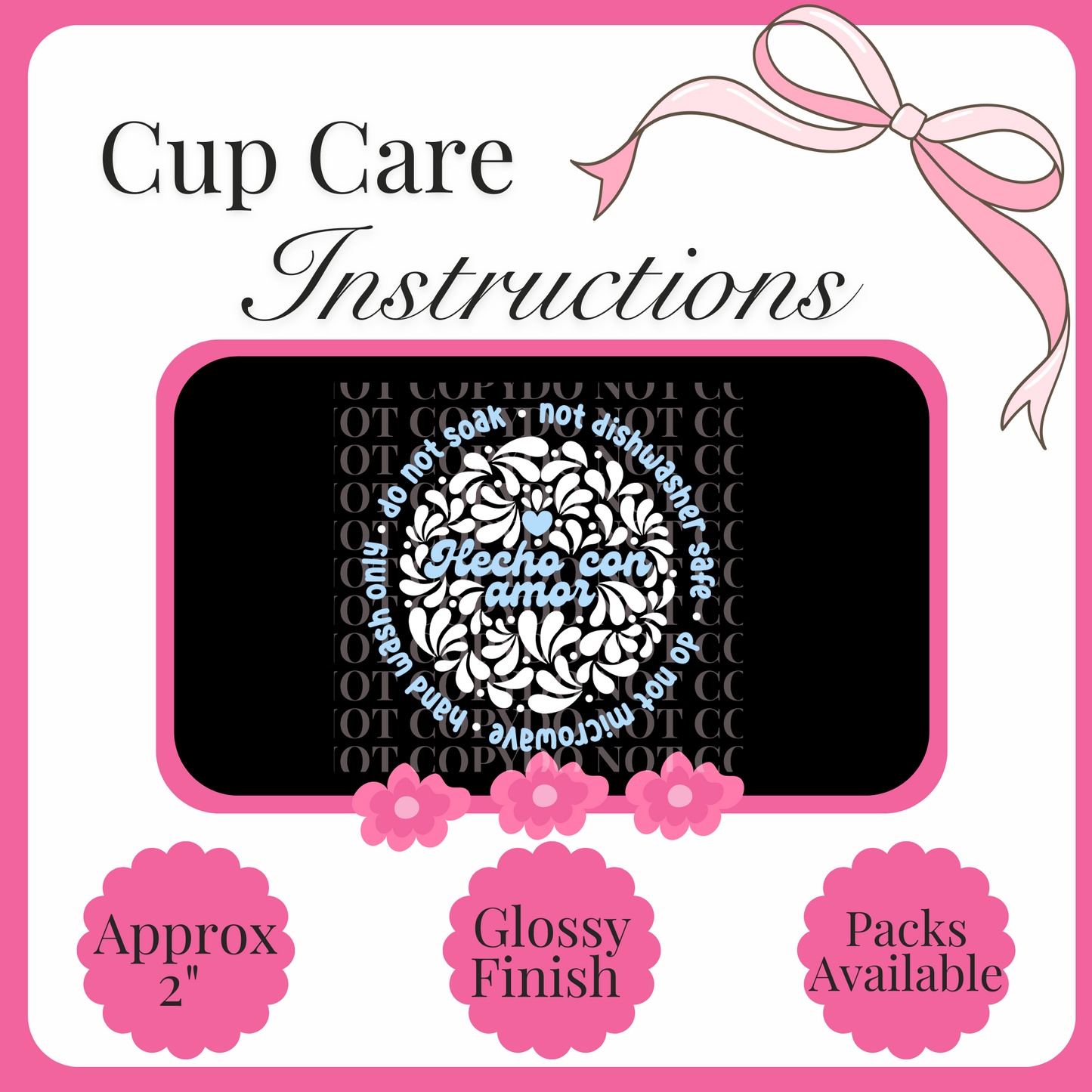 UV Decal Cup Care Instructions