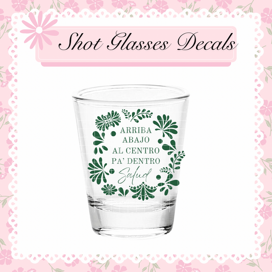 UV DTF Shot Glass Green Arriba Abajo