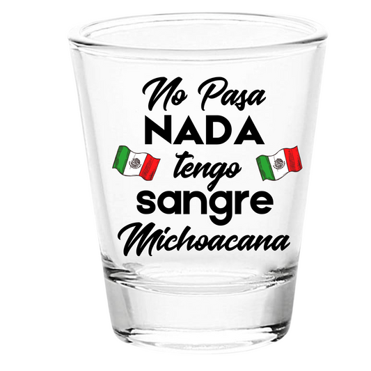 UV DTF Shot Glass No Pasa Nada