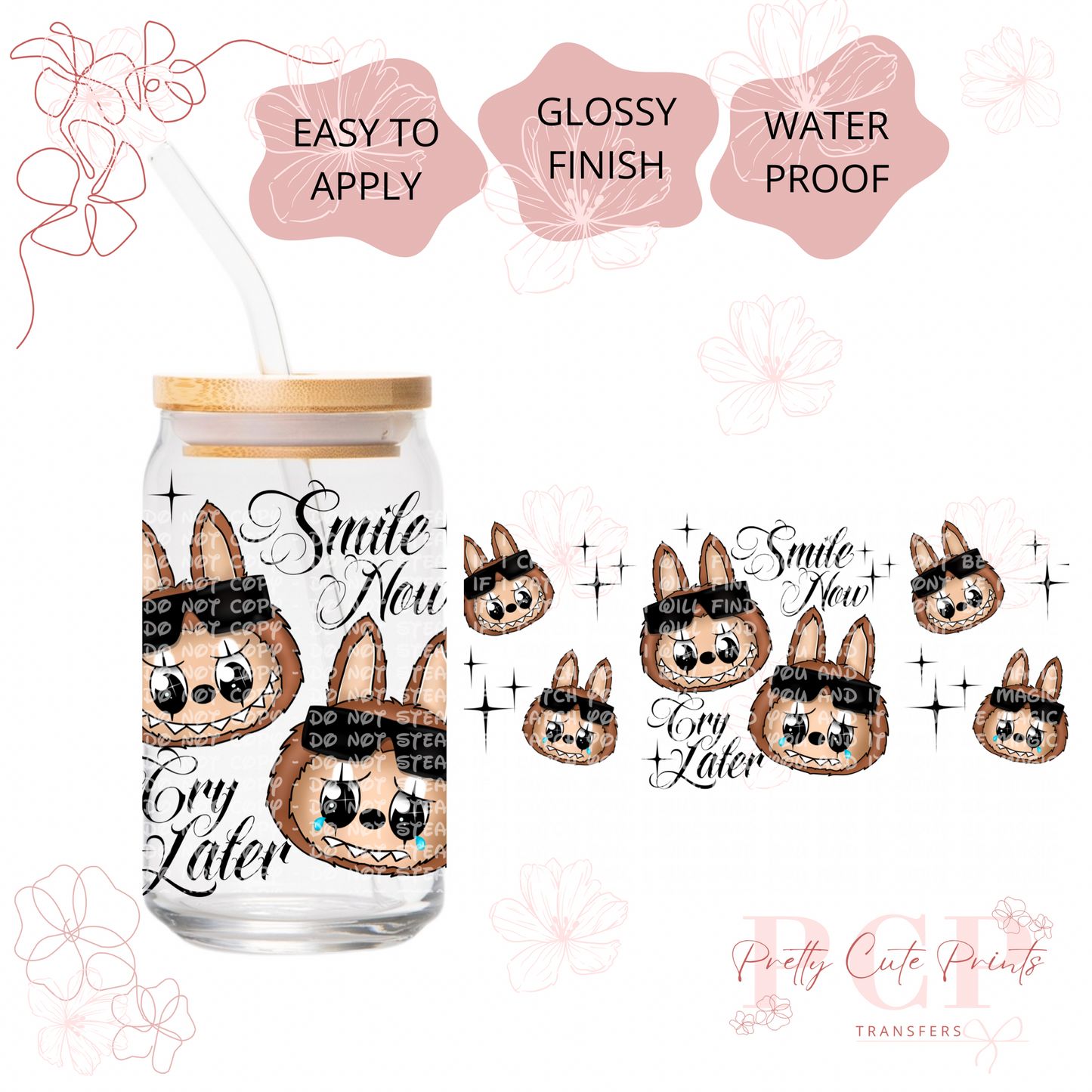UVDTF kawaii Monster Smile Now Cry Later